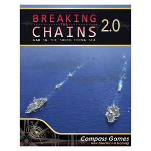 Breaking The Chains 2.0 - War in the South China Sea